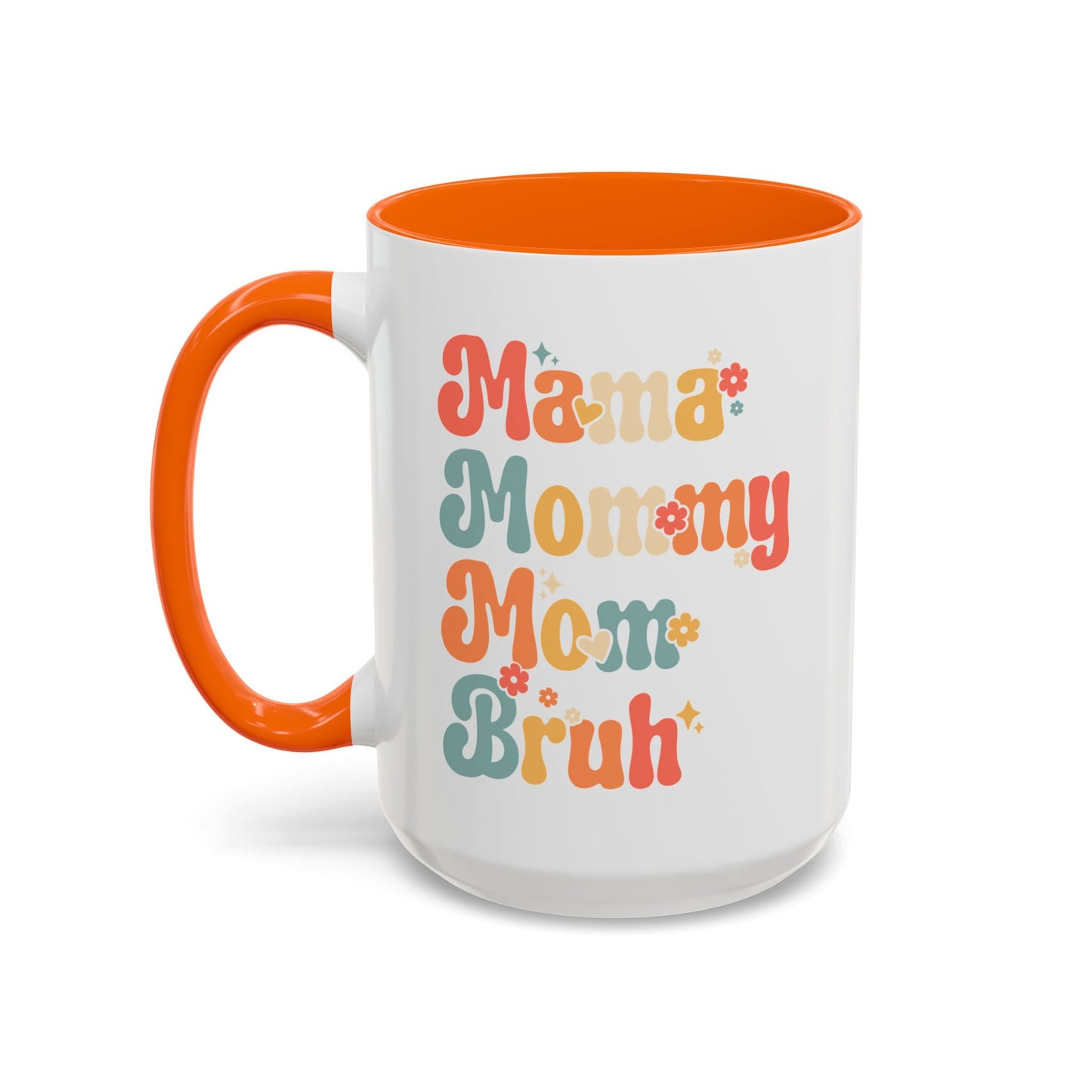 Mama Bruh Mug
