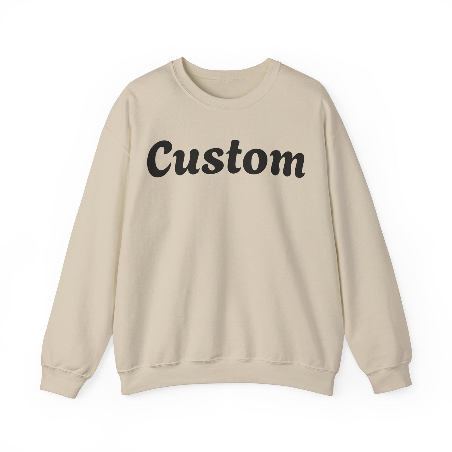 Custom Sweatshirt - Personalized