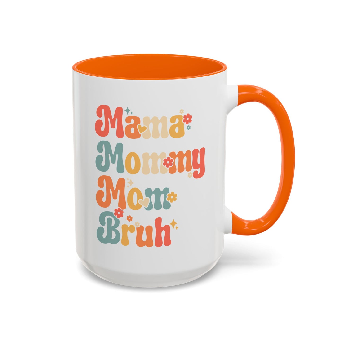 Mama Bruh Mug