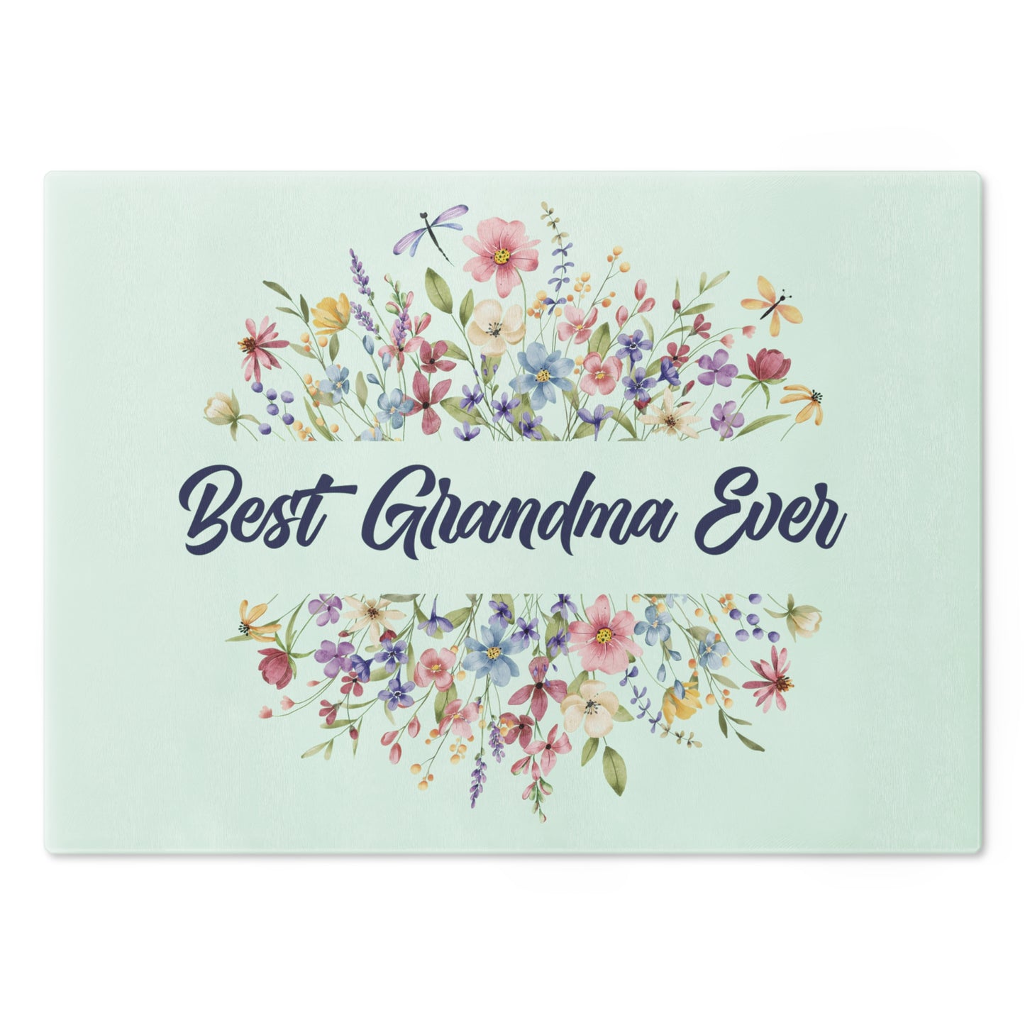 Best Grandma Ever Cutting Board