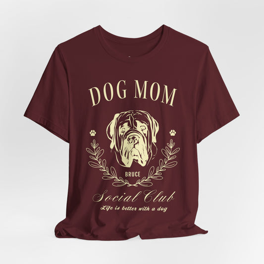 Dog Mom Social Club - English Mastiff - Personalized