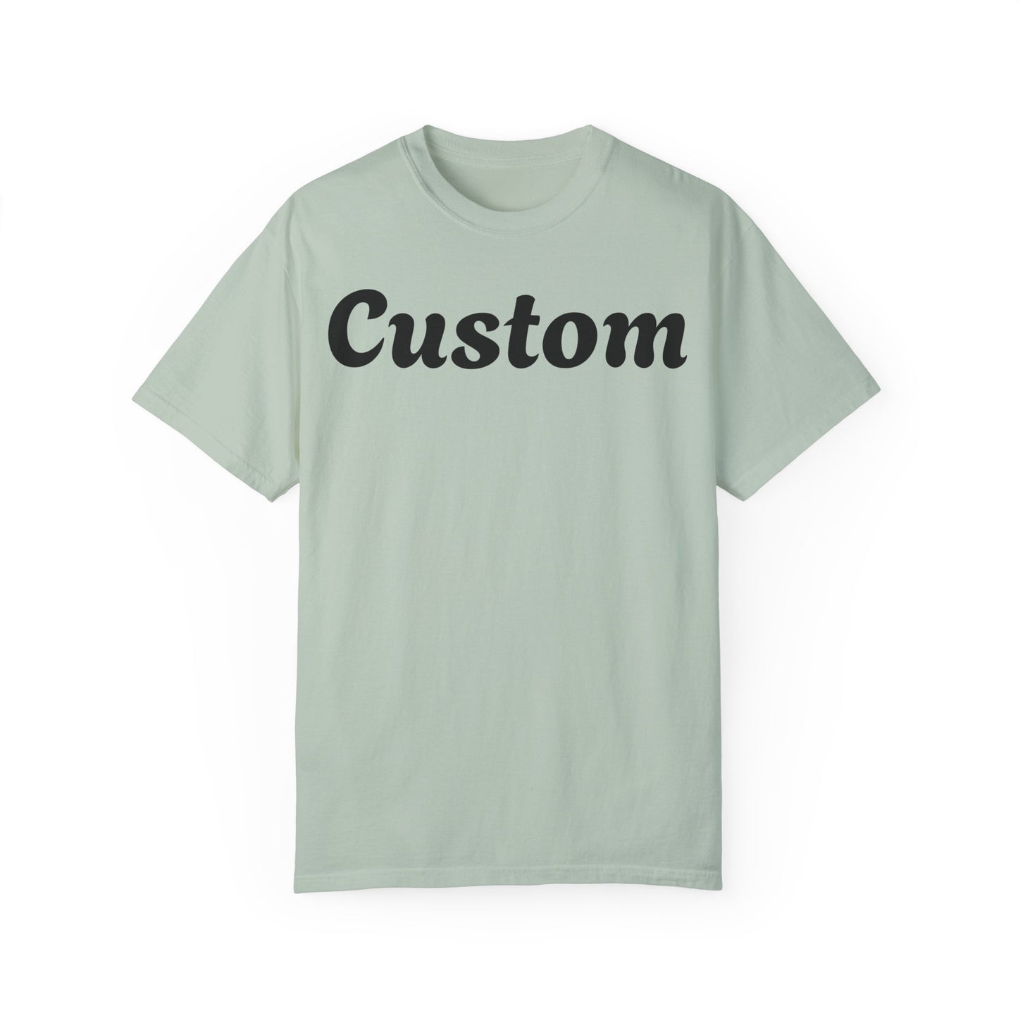 Custom Dyed T-Shirt - Personalized