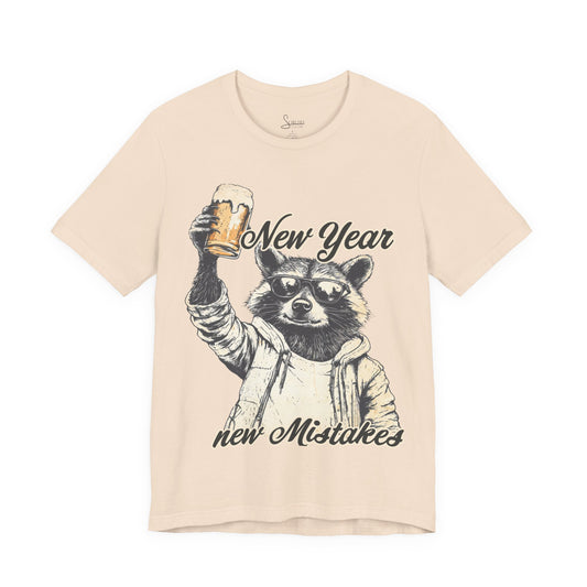 New Year New Mistakes T-Shirt