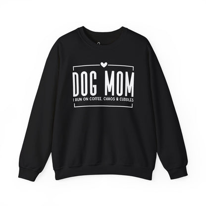 Dog Mom Coffee Chaos Cuddles Sweatshirt