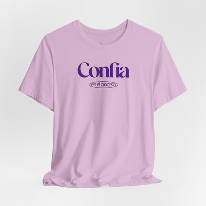 Confía en el proceso T-Shirt
