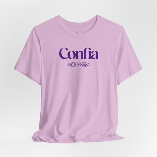 Confía en el proceso T-Shirt