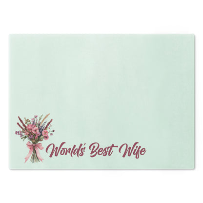 World's Best Wife Cutting Board