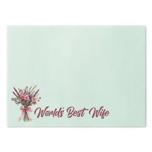 World's Best Wife Cutting Board