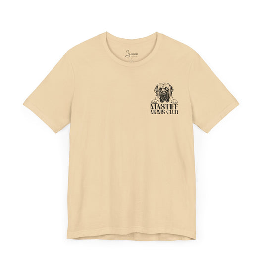Mastiff Moms Club T-Shirt