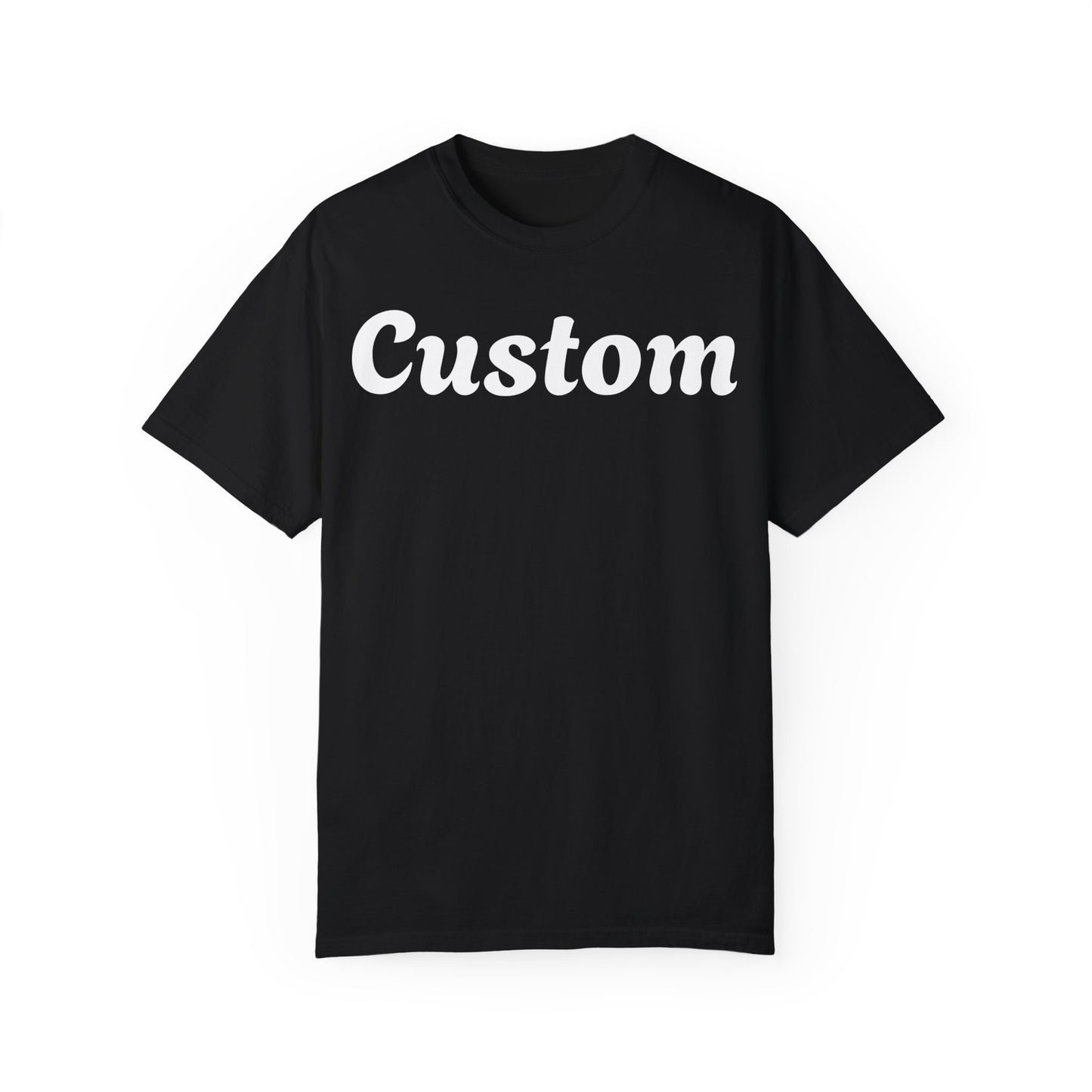 Custom Dyed T-Shirt - Personalized