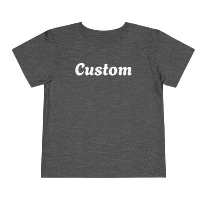 Custom Toddler T-Shirt - Personalized