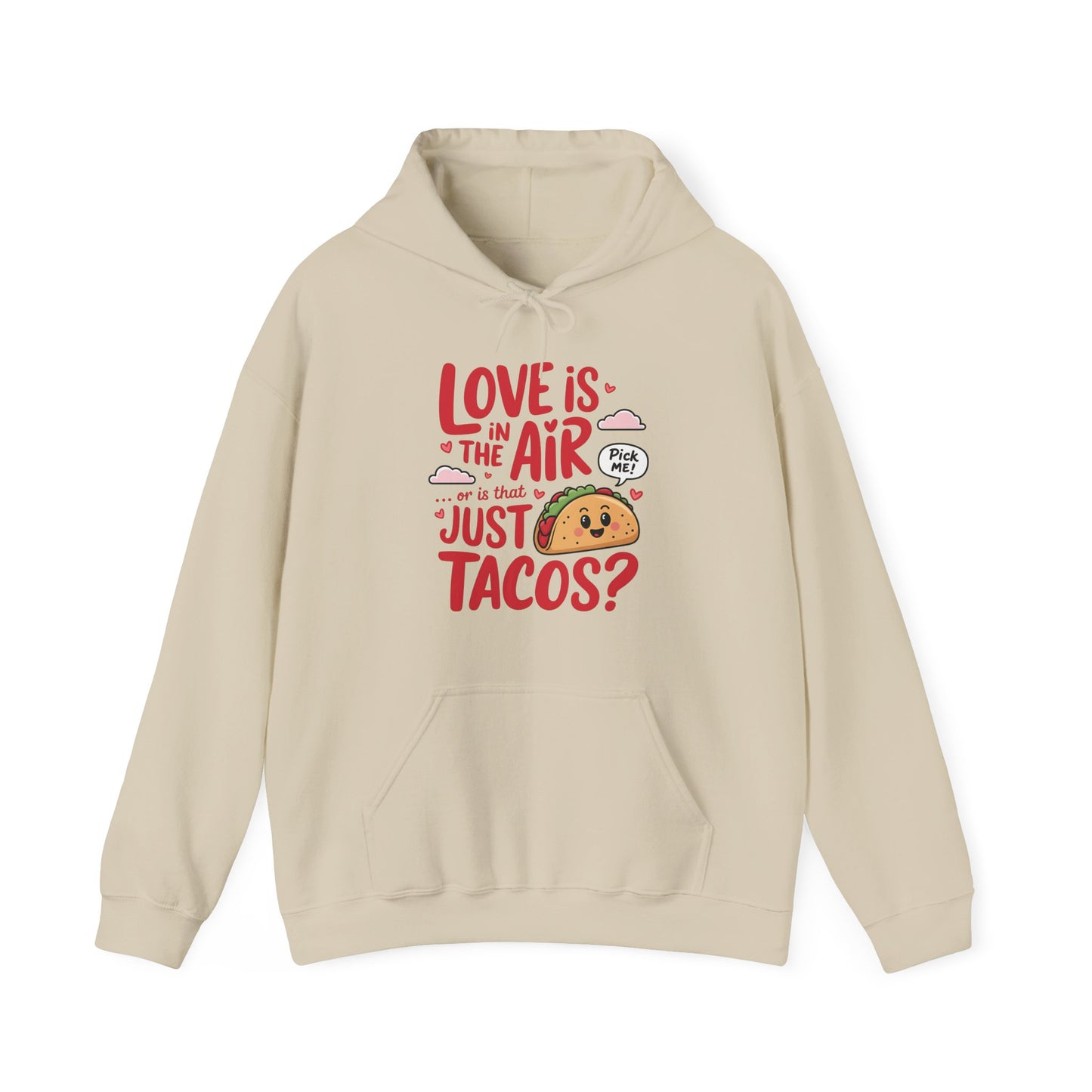 Love Tacos Hoodie