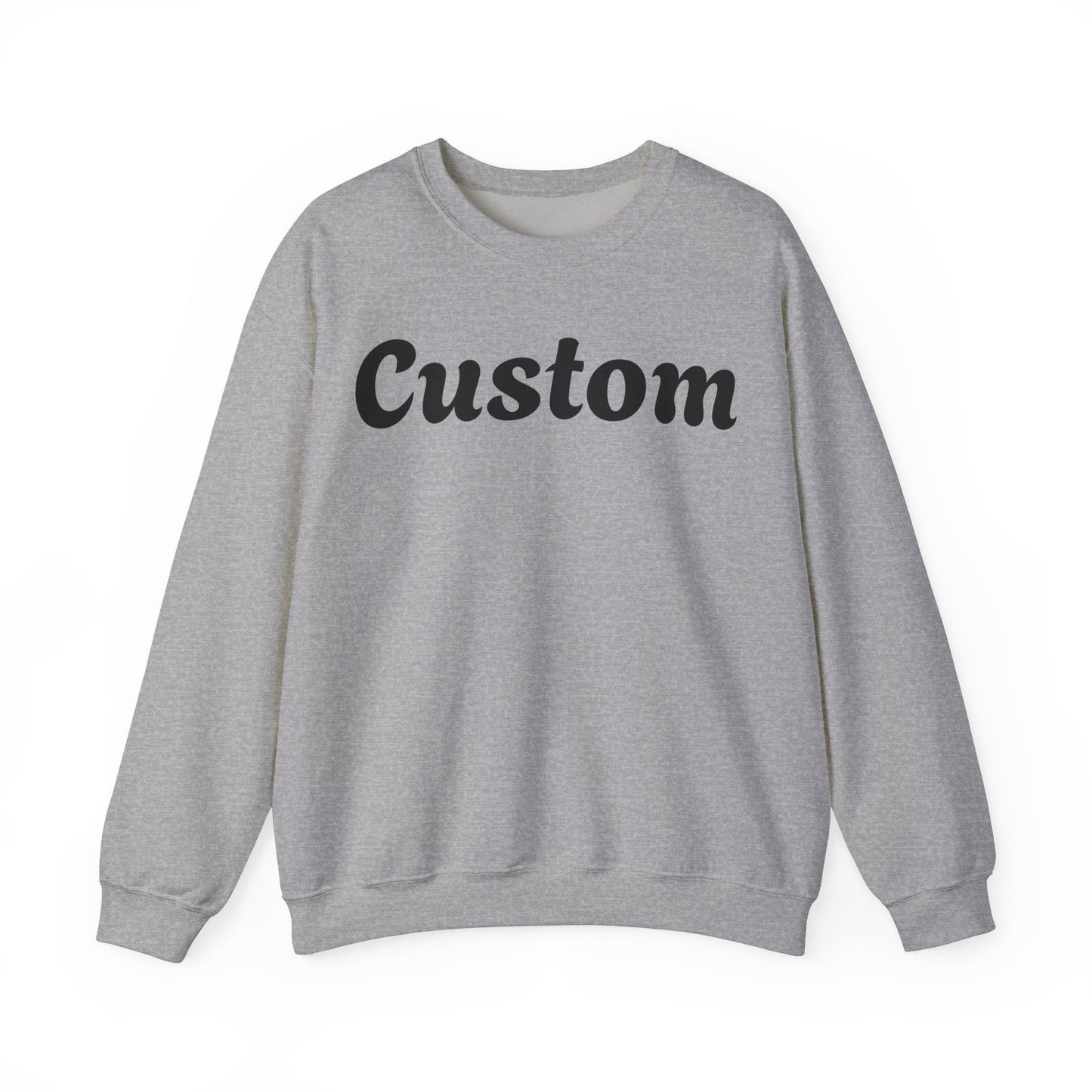 Custom Sweatshirt - Personalized