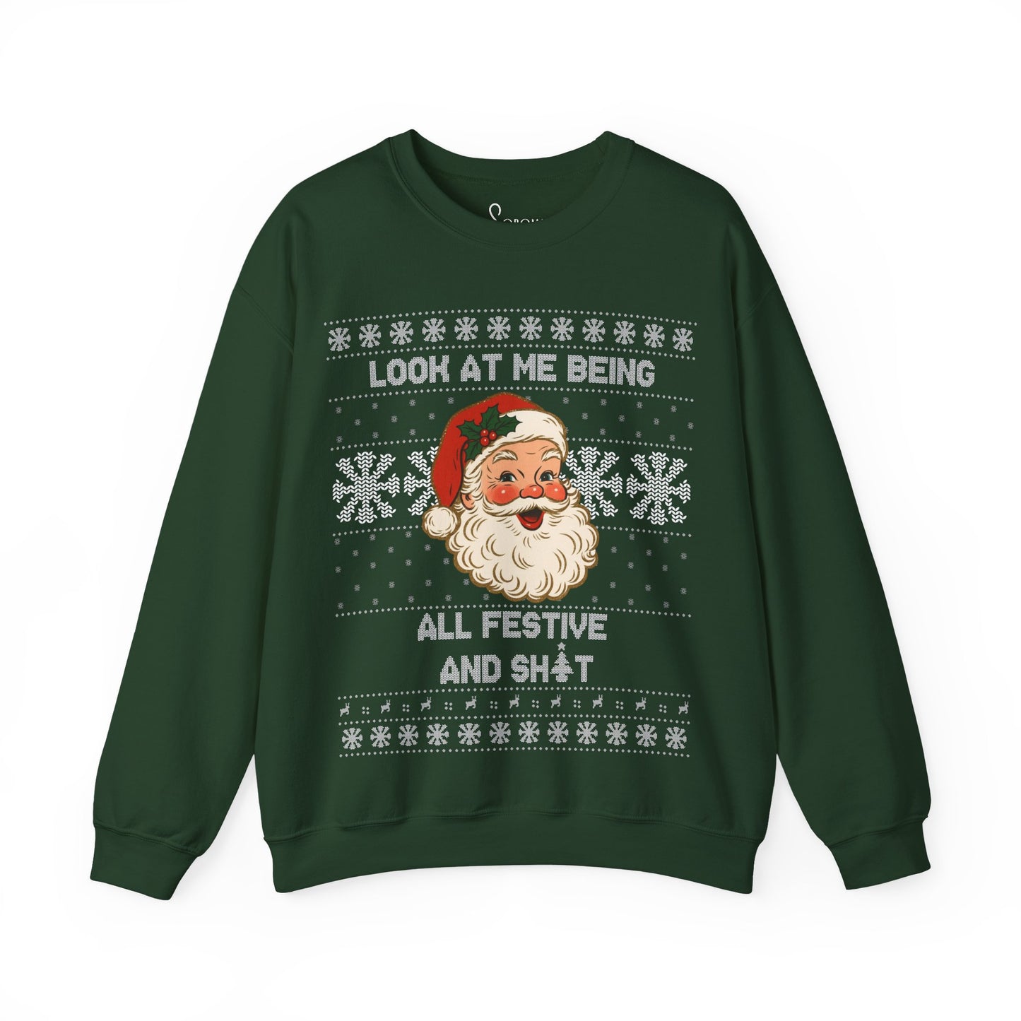 Look at me Being Festive Santa Sweatshirt