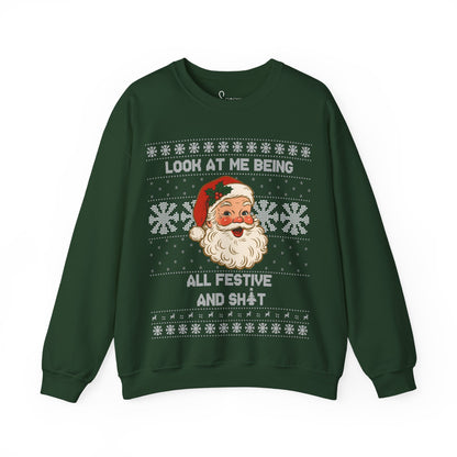Look at me Being Festive Santa Sweatshirt