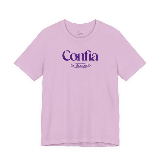 Confía en el proceso T-Shirt