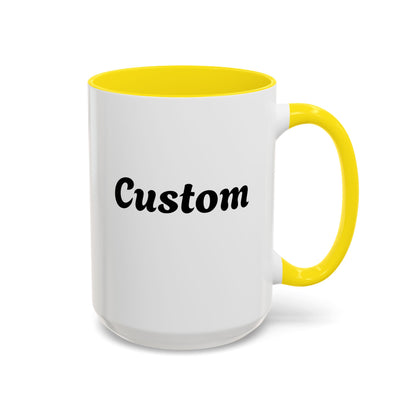 Custom Mug - Personalized