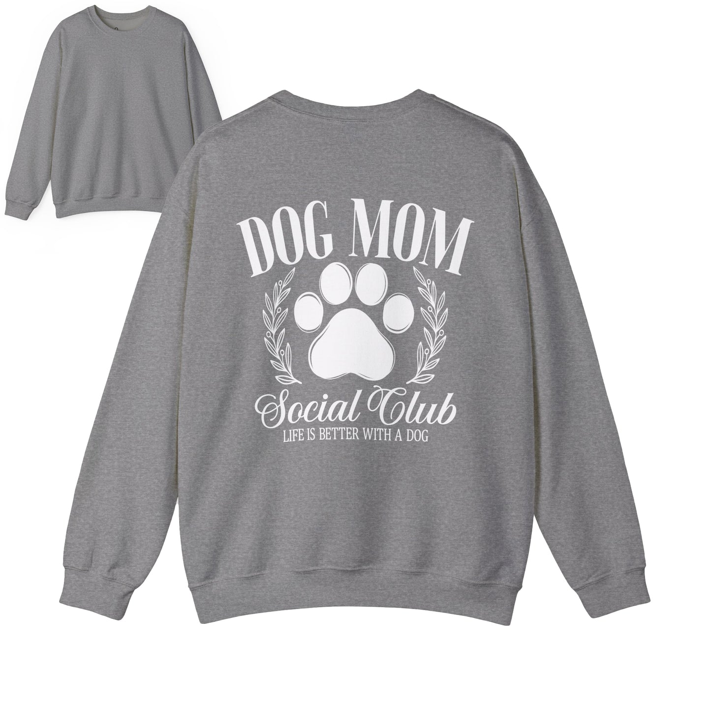 Dog Mom Social Club Sweatshirt